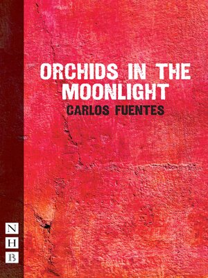cover image of Orchids in the Moonlight (NHB Modern Plays)